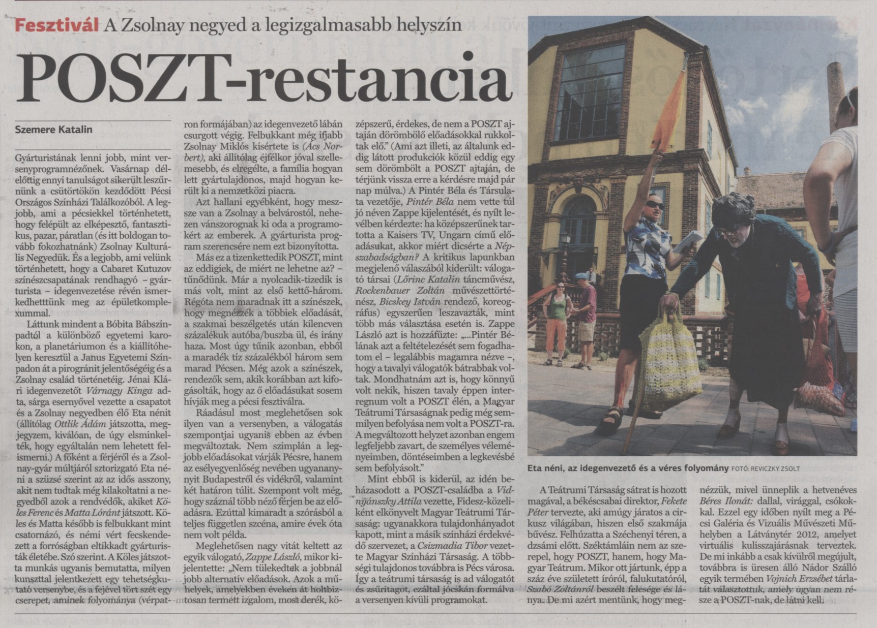 POSZT-restancia A Zsolnay negyed a legizgalmasabb helyszín