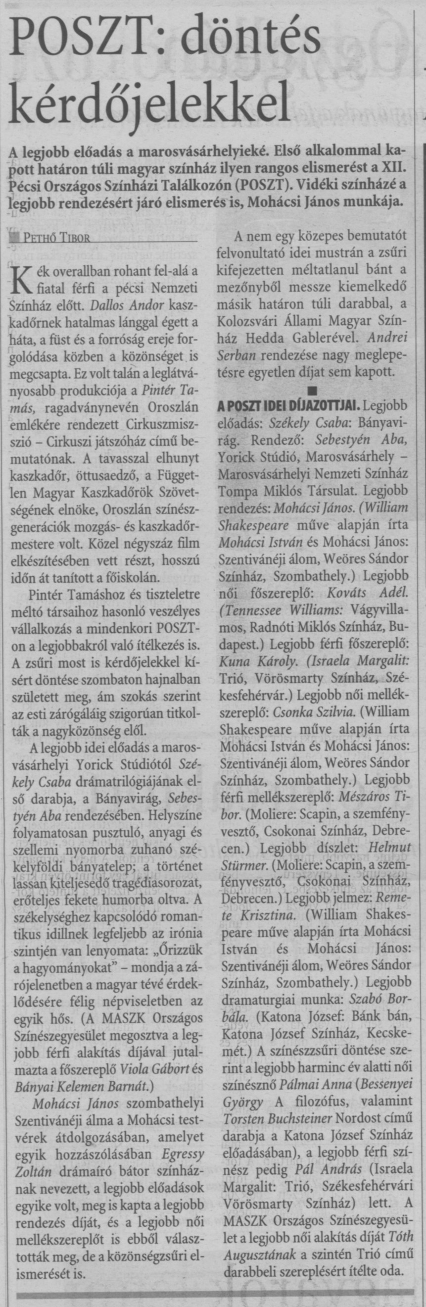 POSZT: döntés kérdőjelekkel