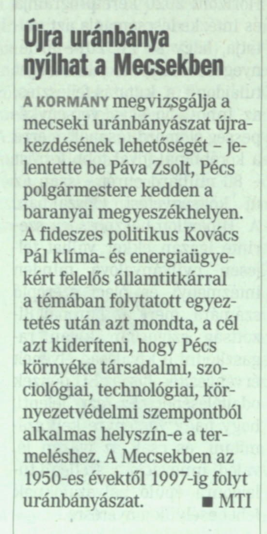 Újra uránbánya nyílhat a Mecsekben