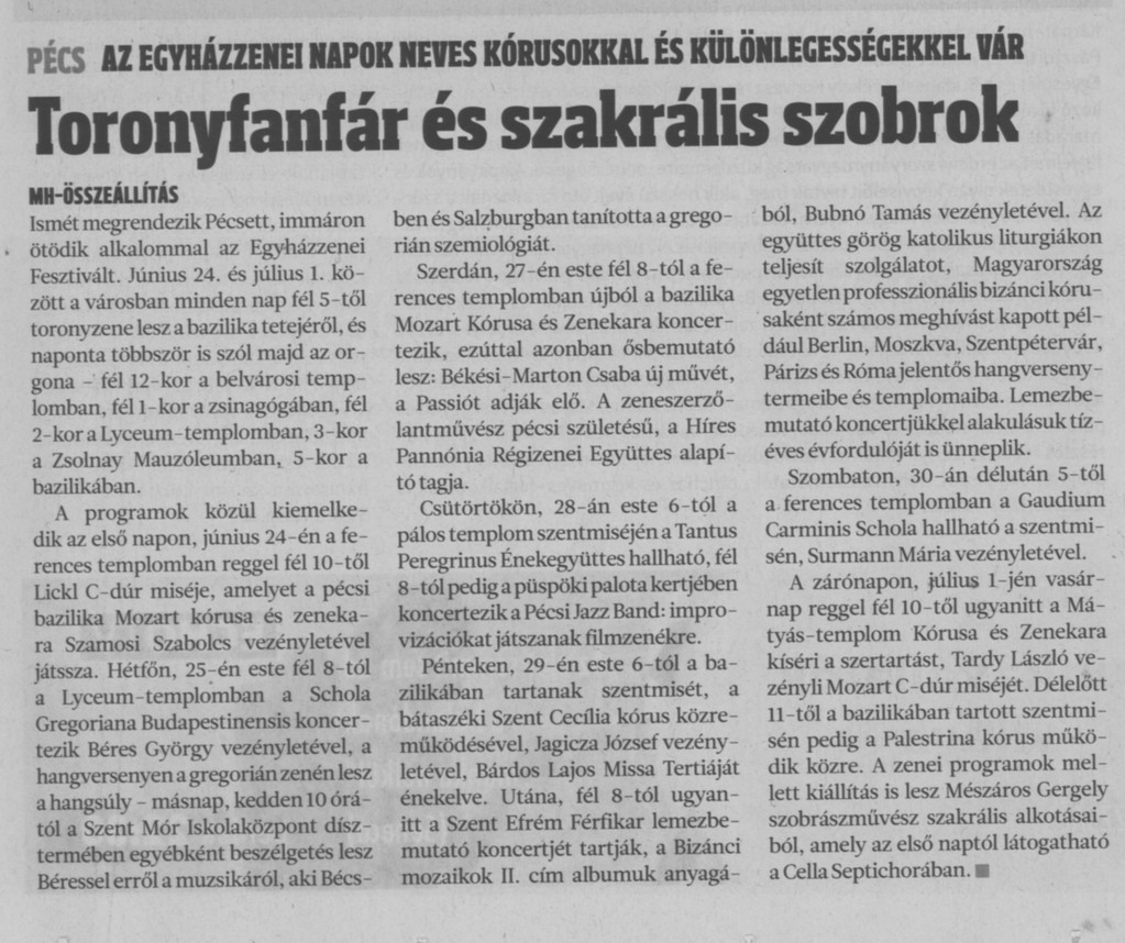 Toronyfanfár és szakrális szobrok Az Egyházzenei Napok neves kórusokkal és különlegességekkel vár