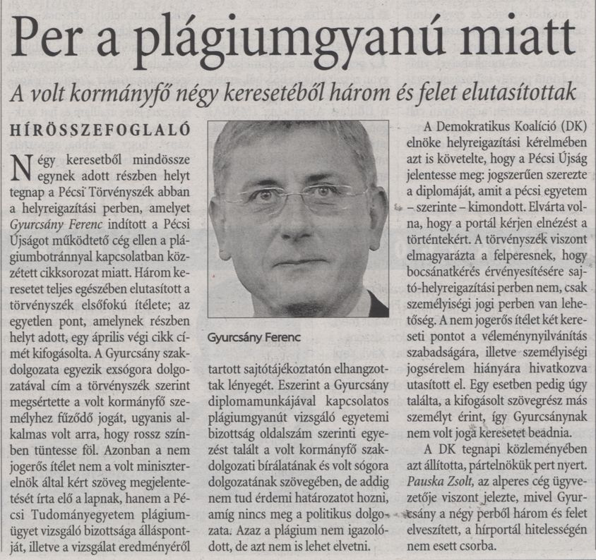 Per a plágiumgyanú miatt A volt kormányfő négy keresetéből három és felet elutasítottak