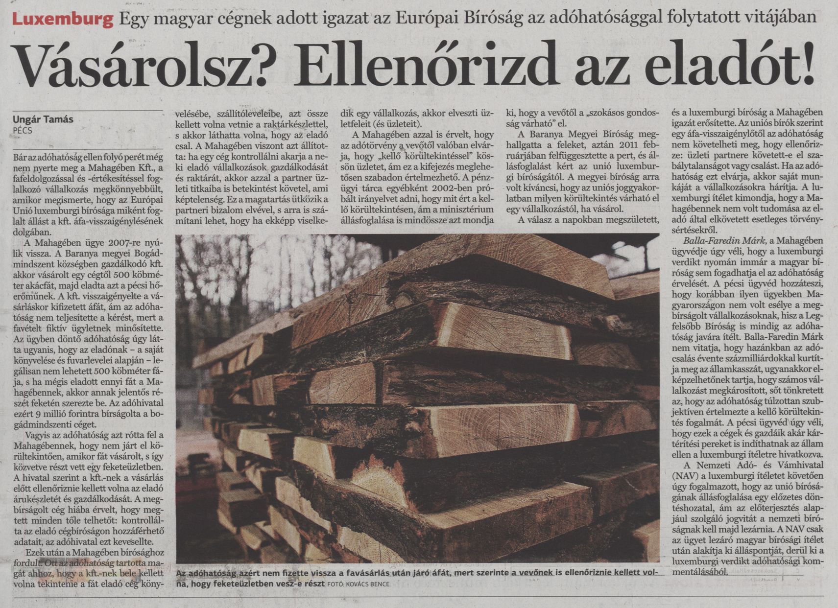 Egy magyar cégnek adott igazat az Európai Bíróság az adóhatósággal folytatott vitában