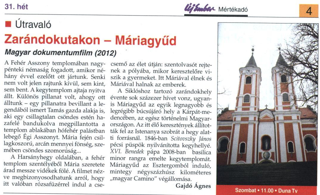 Zarándokutakon - Máriagyűd
