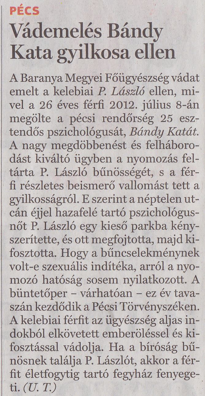 Vádemelés Bándy Kata gyilkosa ellen