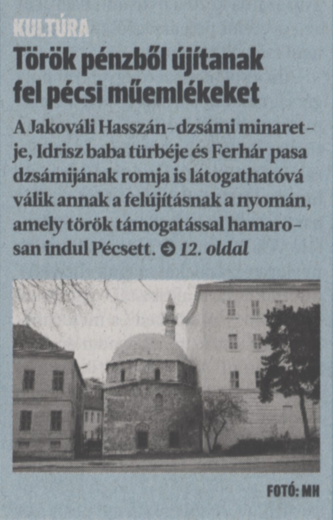Török pénzből újítanak fel pécsi műemlékeket