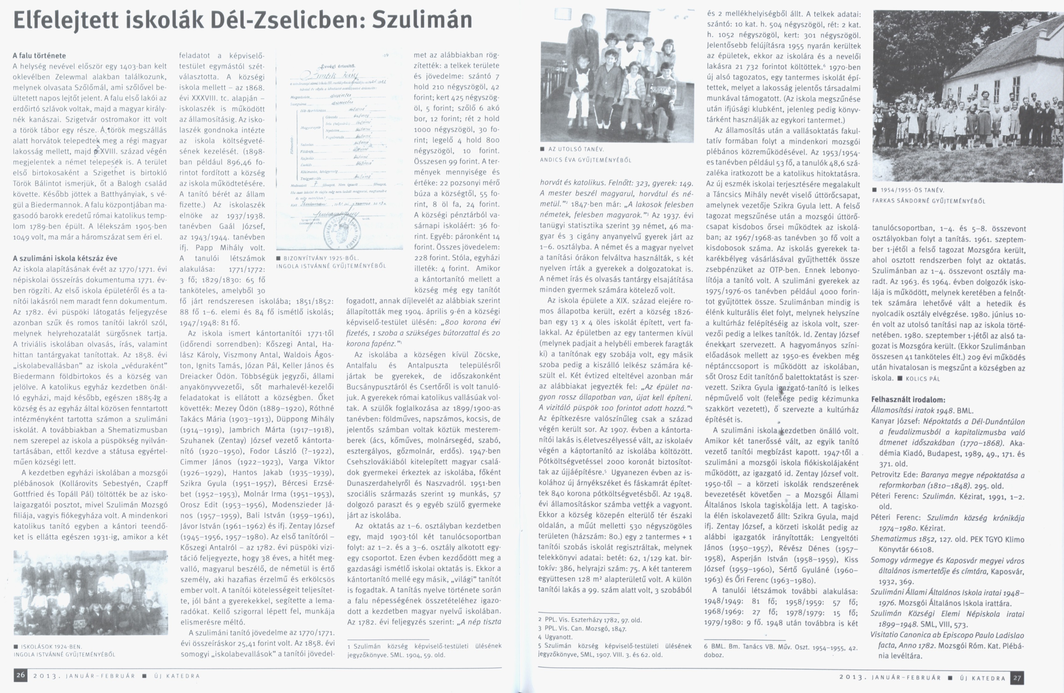 Elfelejtett iskolák Dél-Zselicben: Szulimán