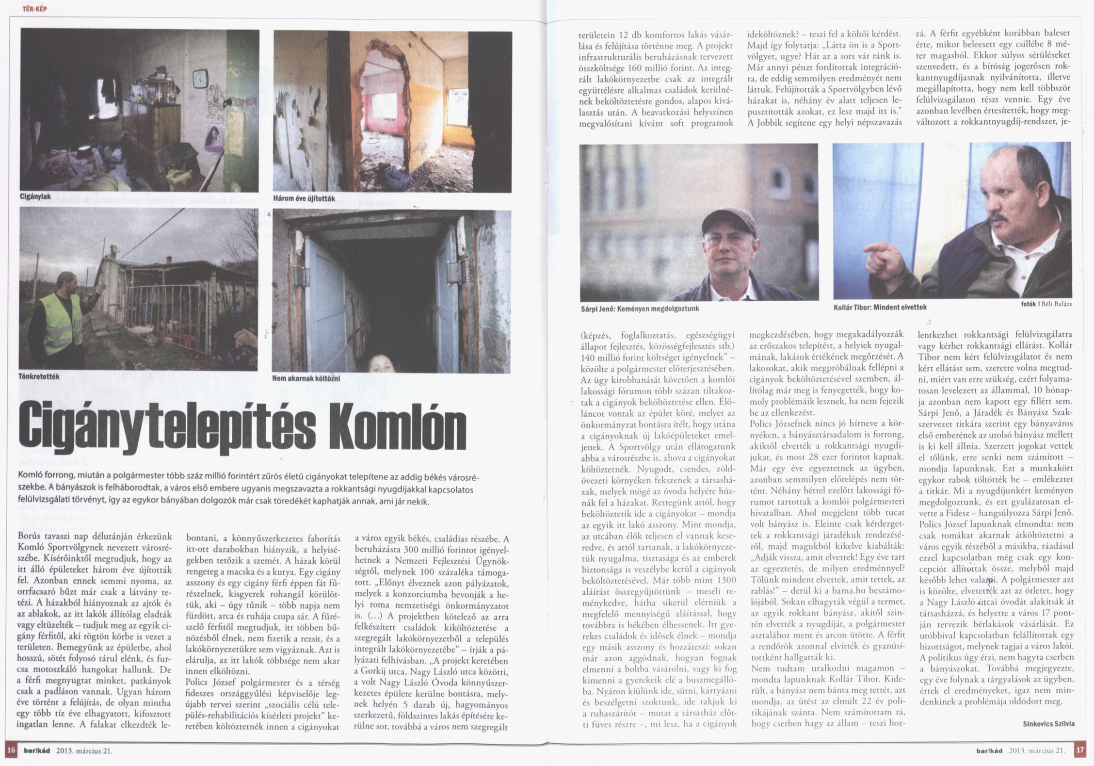 Cigánytelepítés Komlón