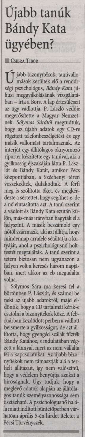 Újabb tanúk Bándy Kata ügyében?