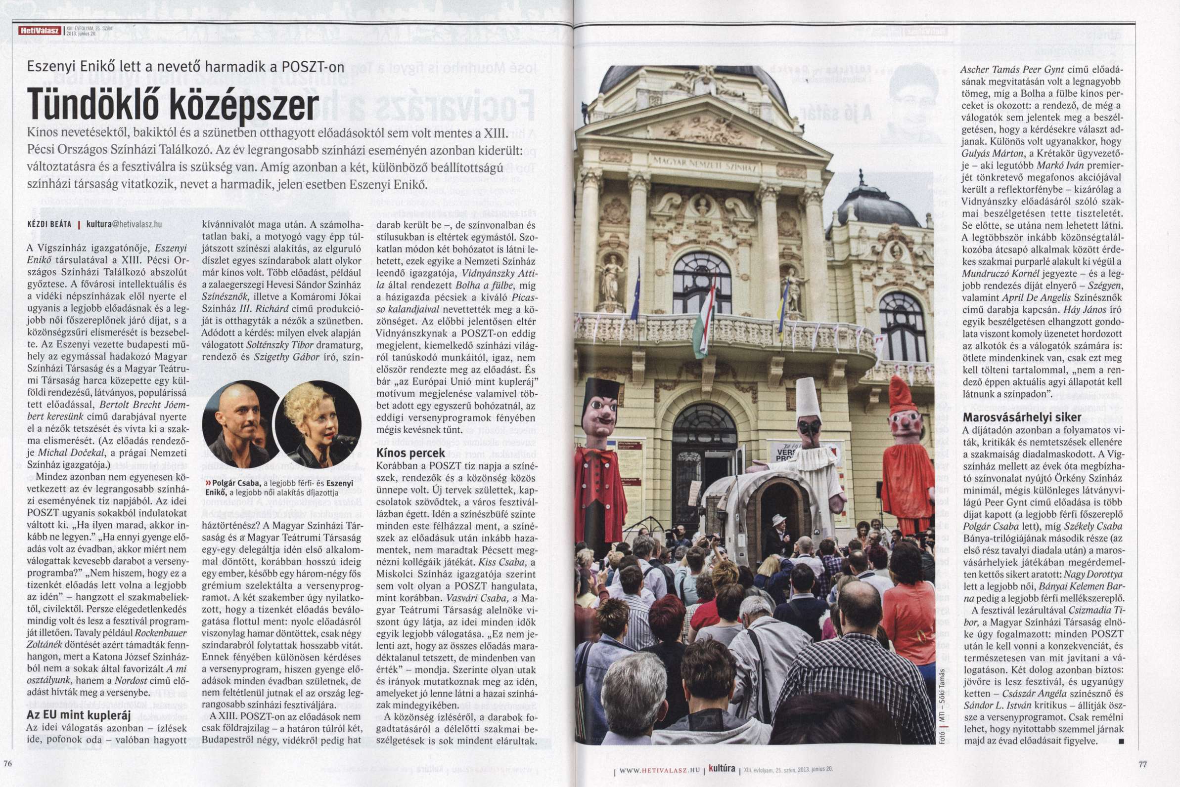 Tündöklő középszer Eszenyi Enikő lett a nevető harmadik a POSZT-on