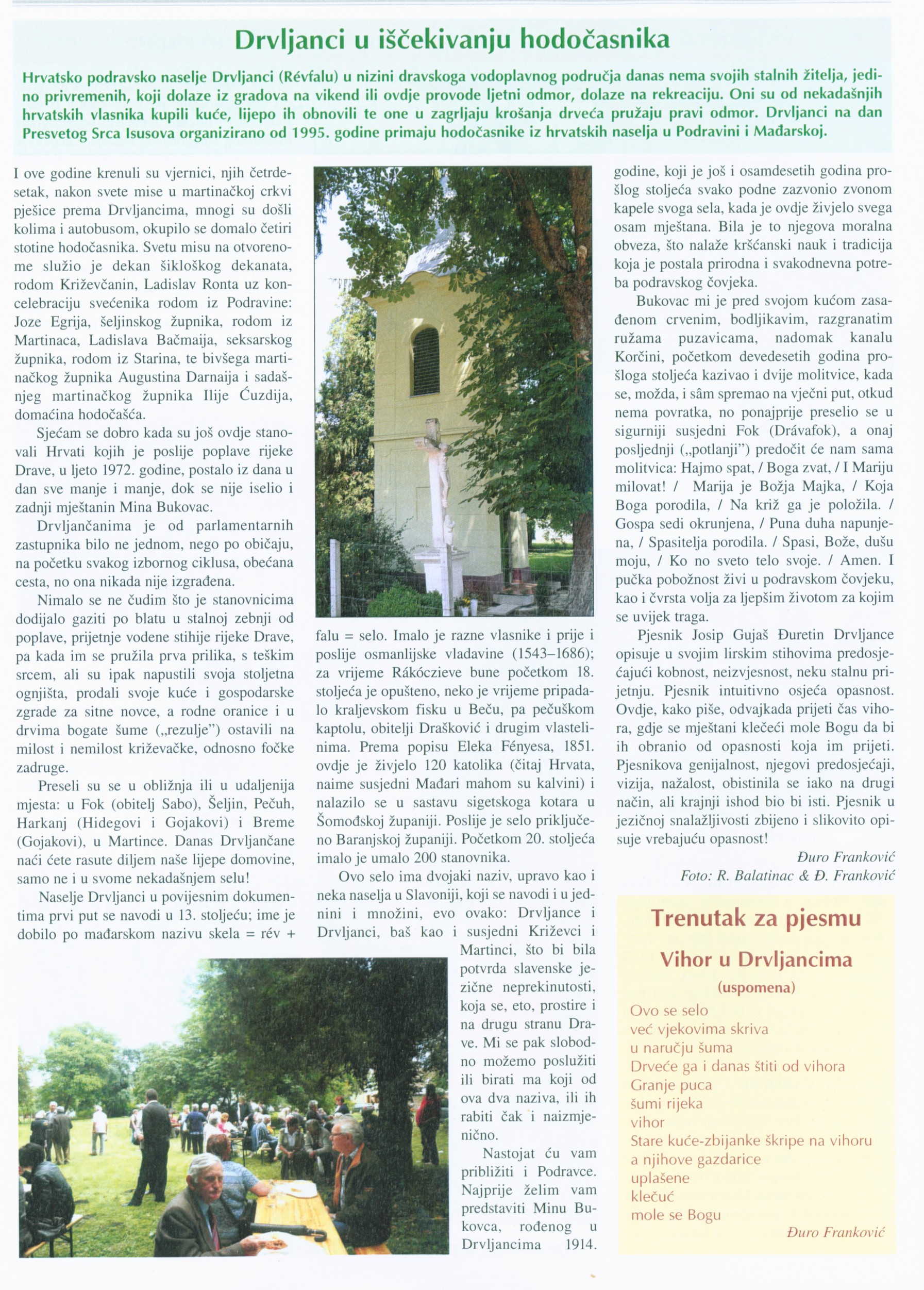 Drvljanci u iščekivanju hodočasnika