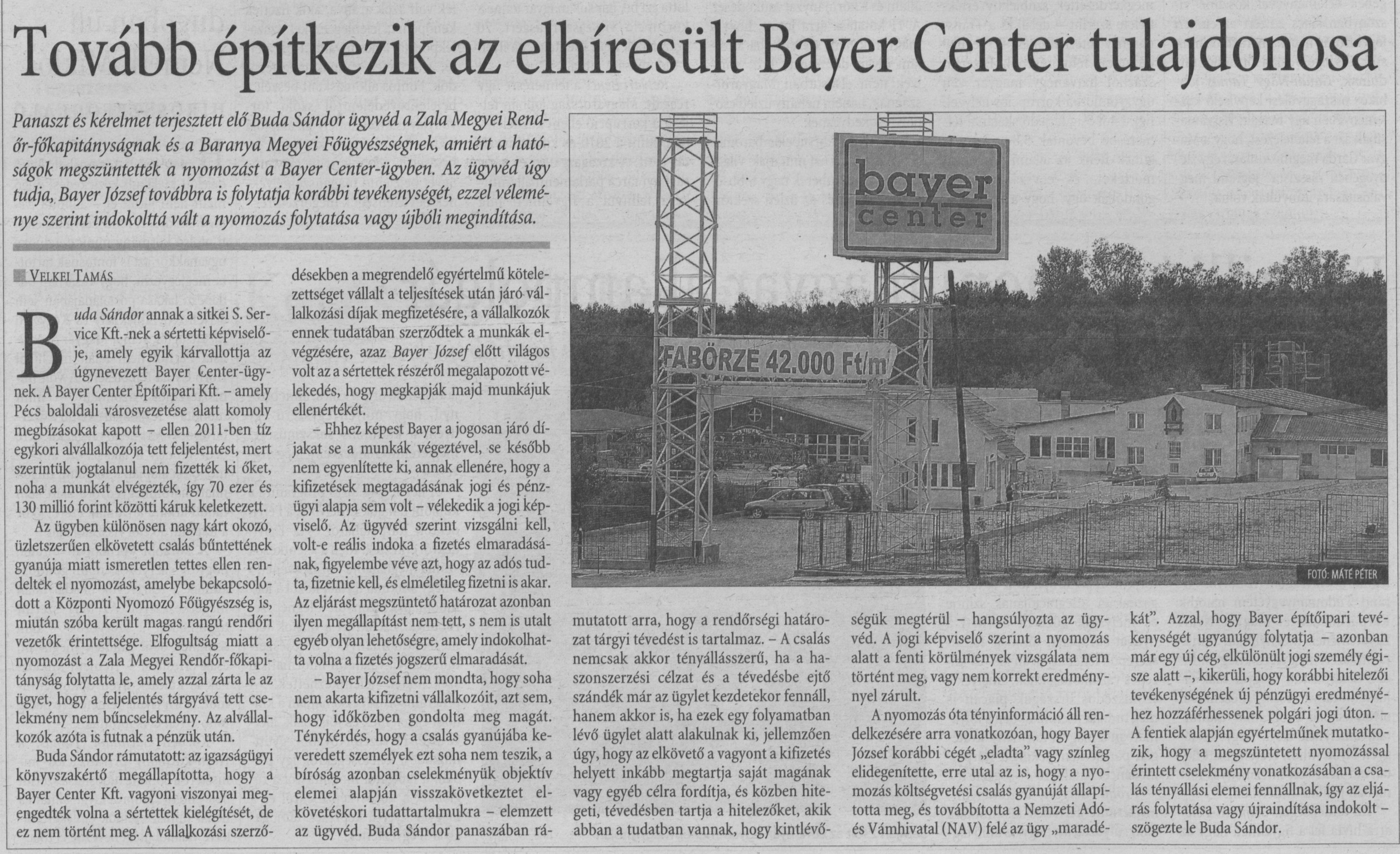 Tovább építkezik az elhíresült Bayer Center tulajdonosa