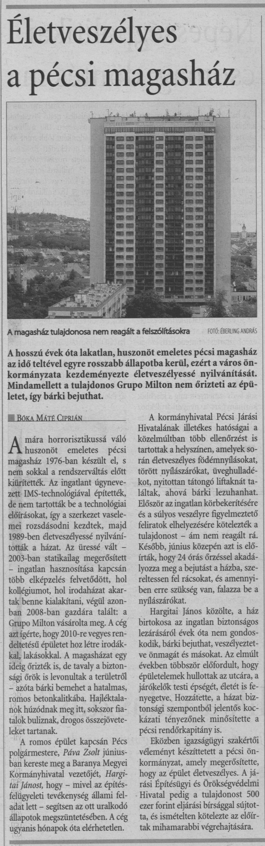Életveszélyes a pécsi magasház
