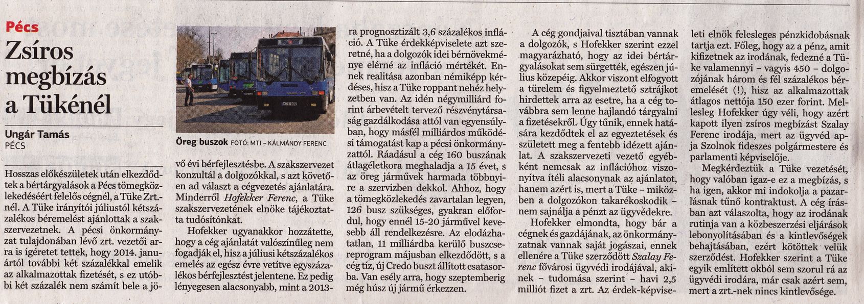 Zsíros megbizatás a Tükénél