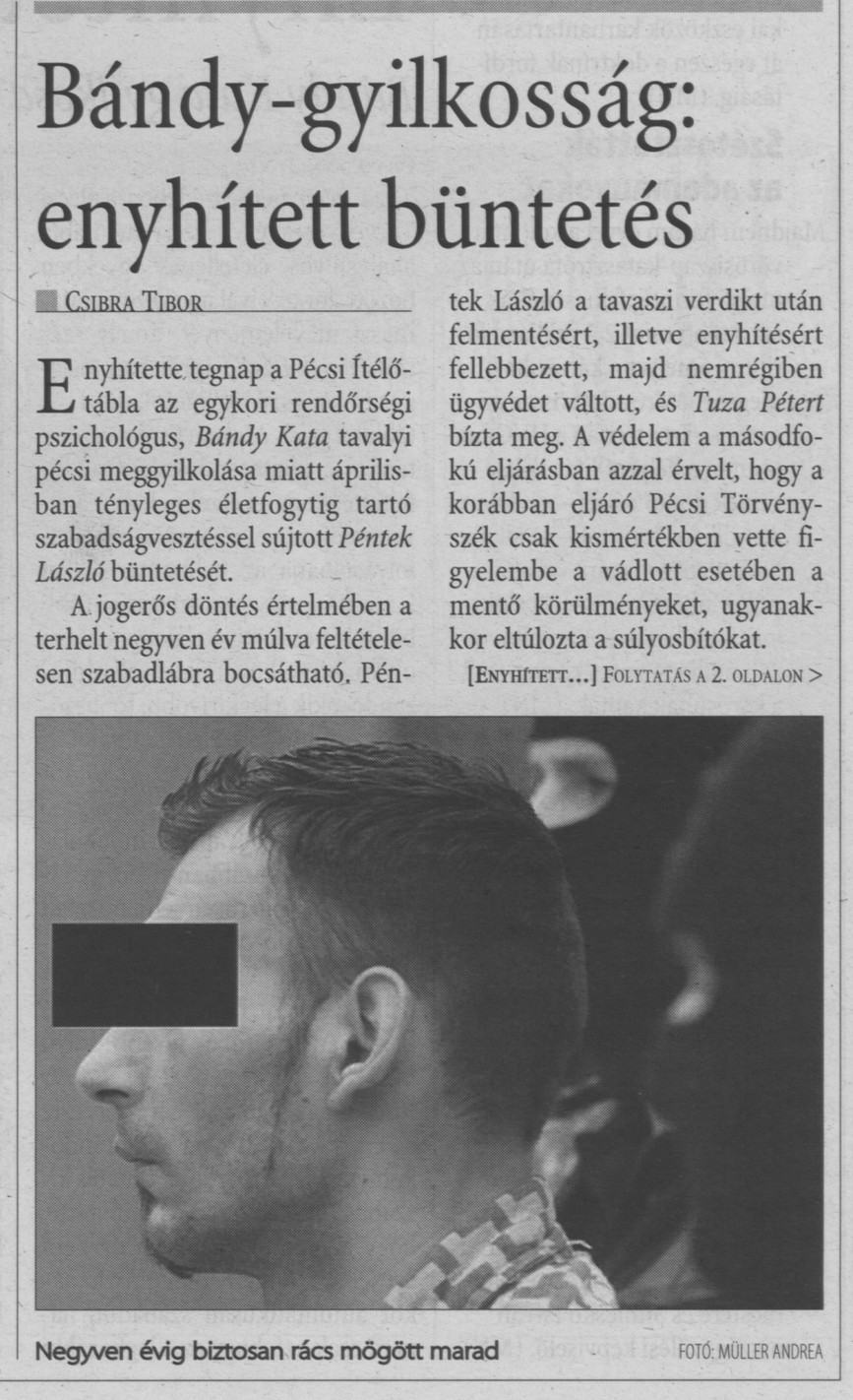 Bándy-gyilkosság: enyhített büntetés