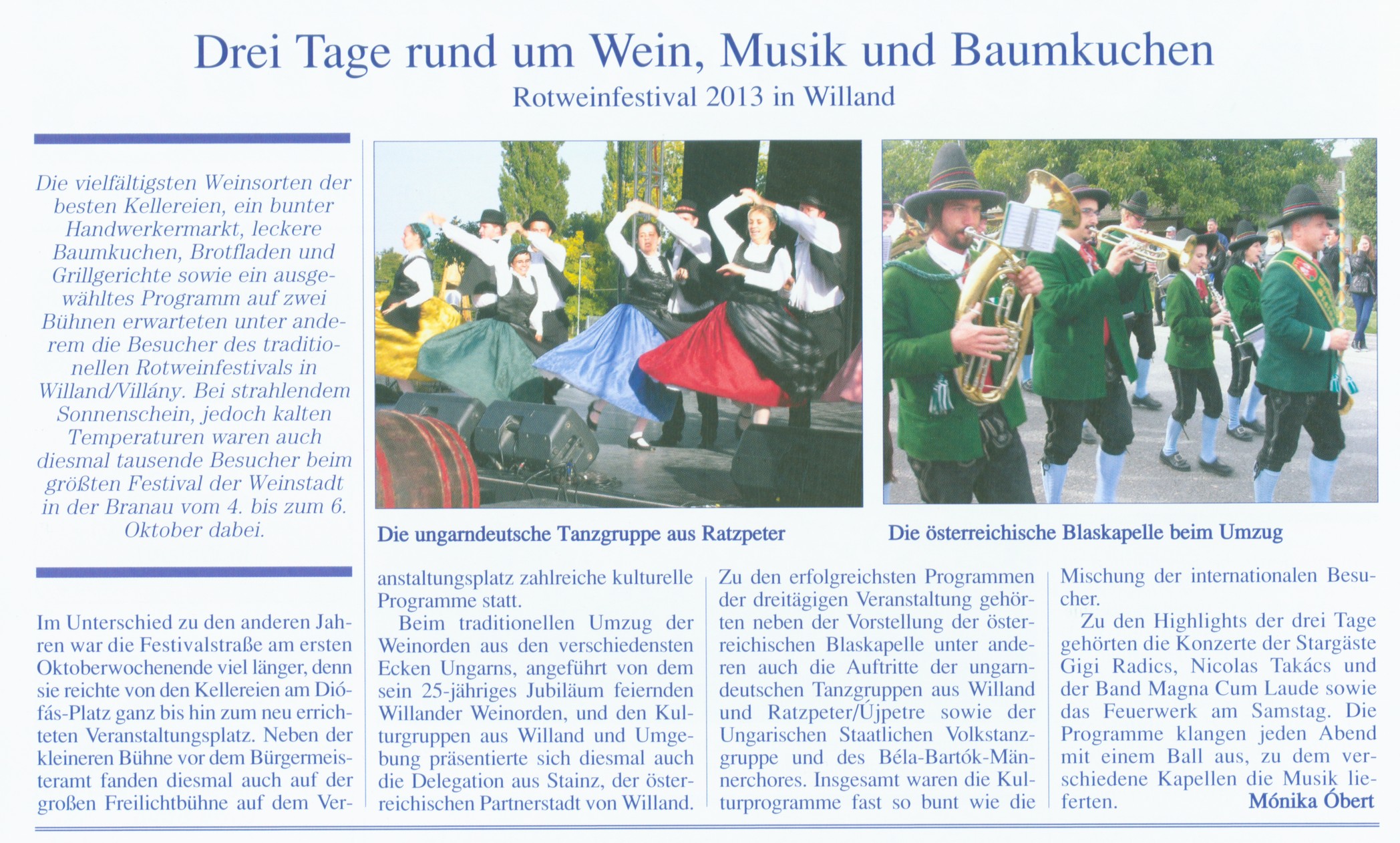 Drei Tage rud um Wein, Musik und Baumkuchen Rotweinfestival 2013 in Willand