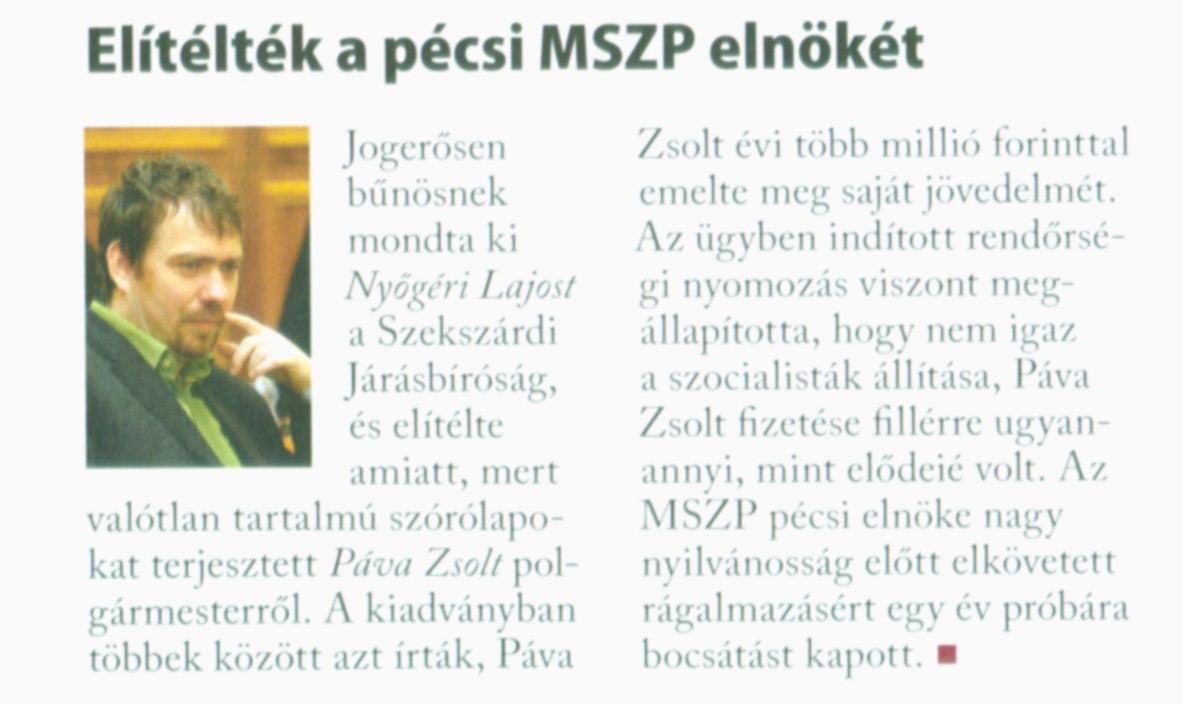 Elítélték a pécsi MSZP elnökét