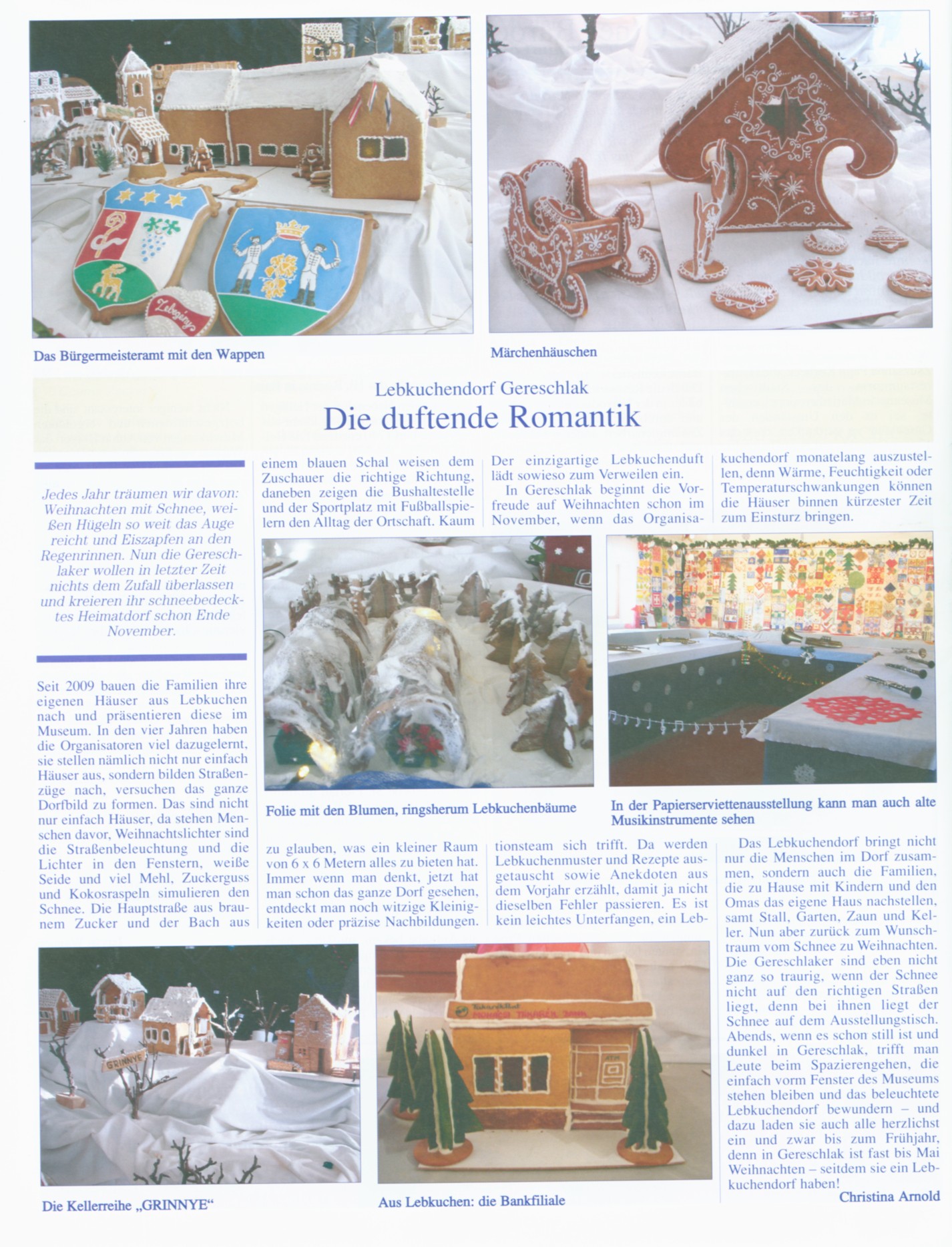 Die duftende Romantik Lebkuchendorf Gereschlak