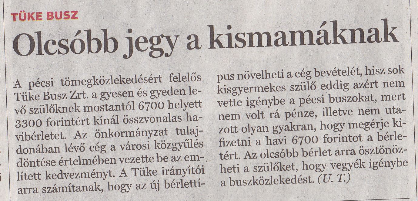 Tüke busz. Olcsóbb jegy a kismamáknak
