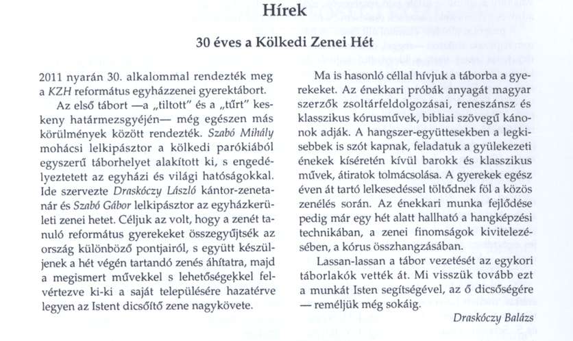 30 éves a Kölkedi Zenei Hét