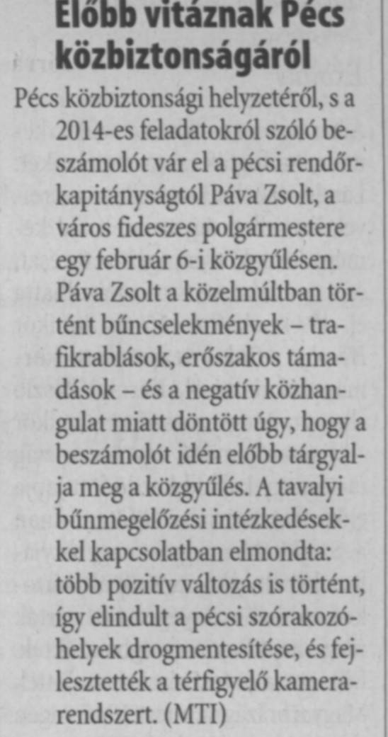 Előbb vitáznak Pécs közbiztonságáról