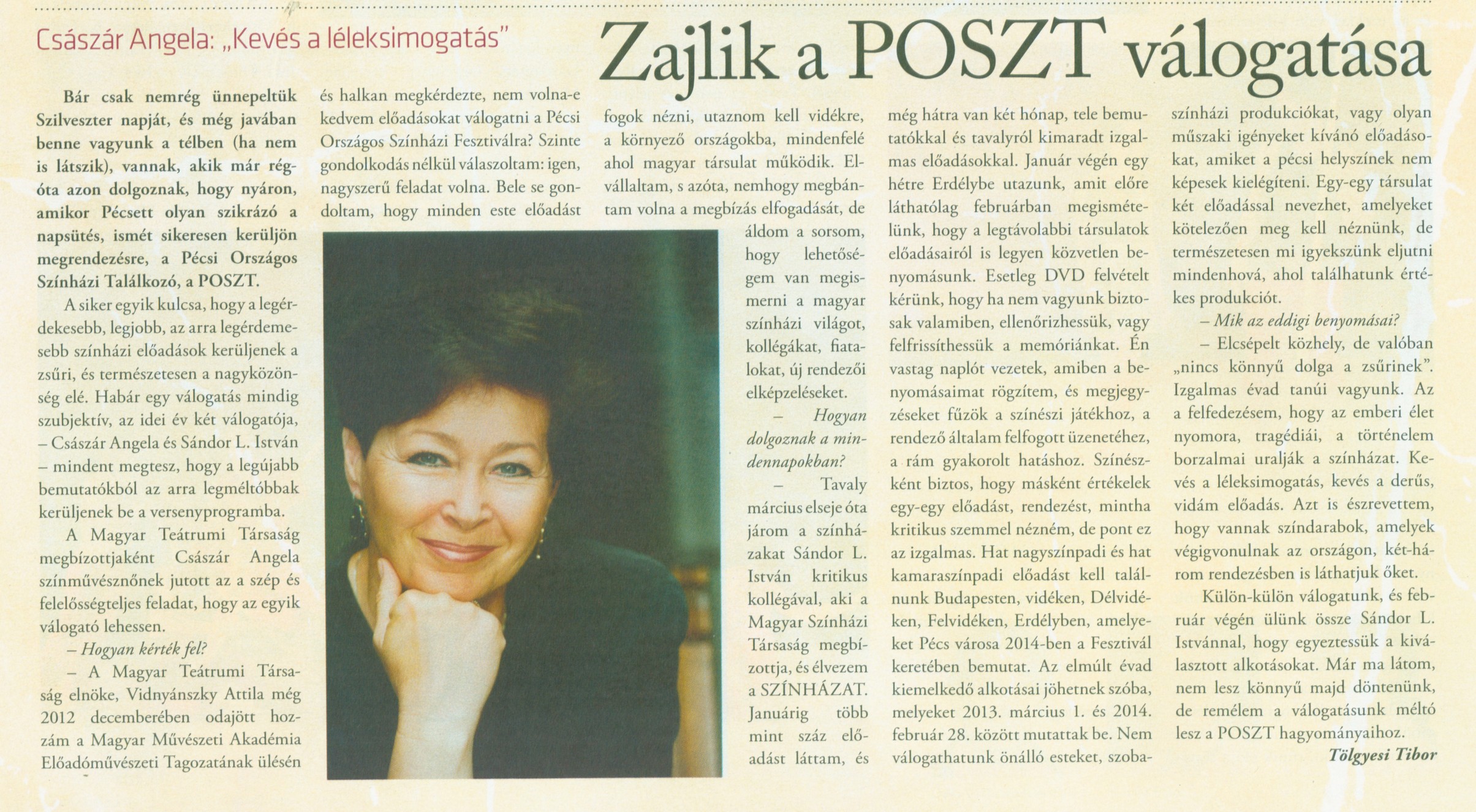 Zajlik a POSZT válogatása Császár Angéla: "Kevés a léleksimogatás"