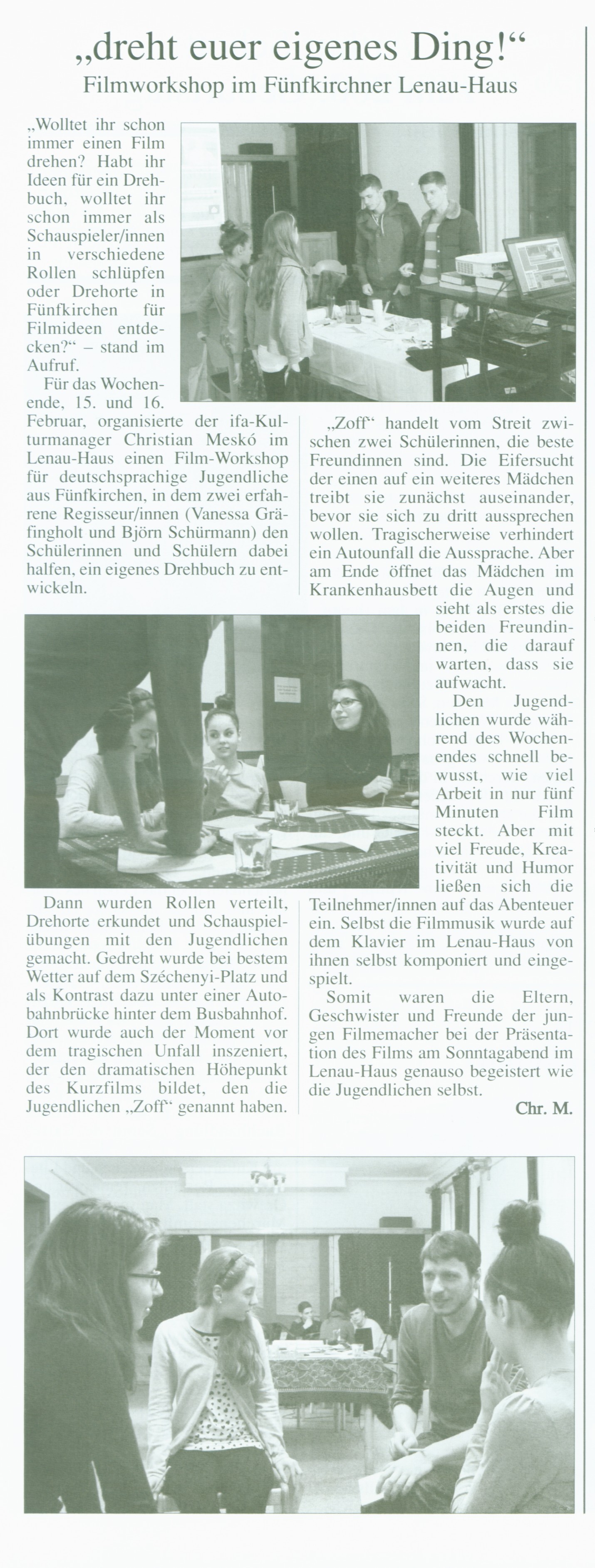 "dreht euer eigenes Ding!" Filmworkshop im Fünfkirchner Lenau-Haus