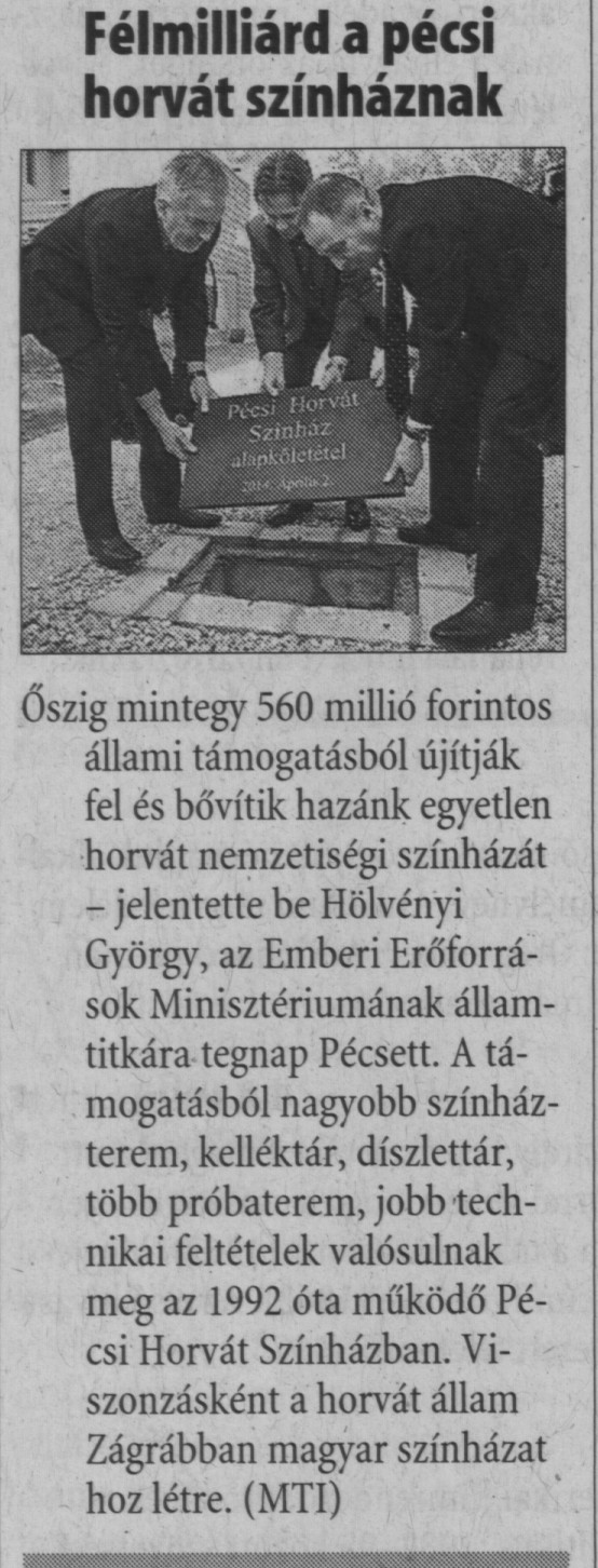 Félmilliárd a pécsi horvát színháznak