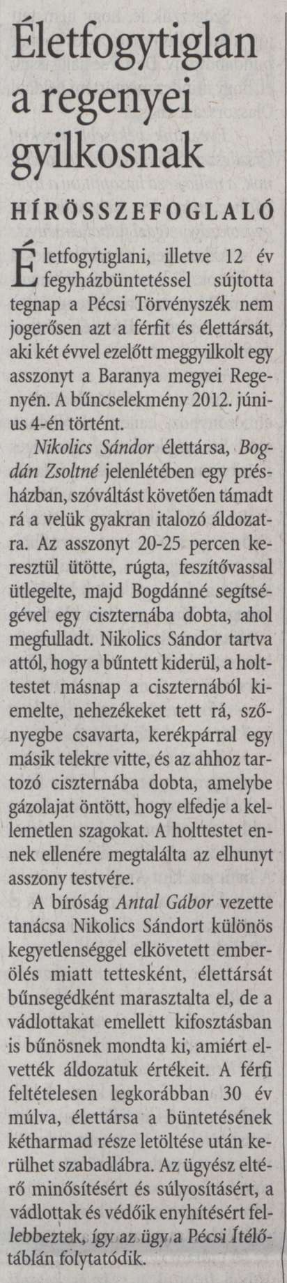 Életfogytiglan a regenyei gyilkosnak