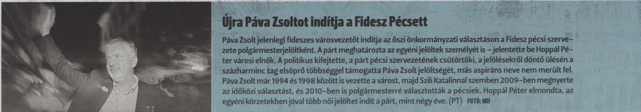 Újra Páva Zsoltot indítja a Fidesz Pécsett