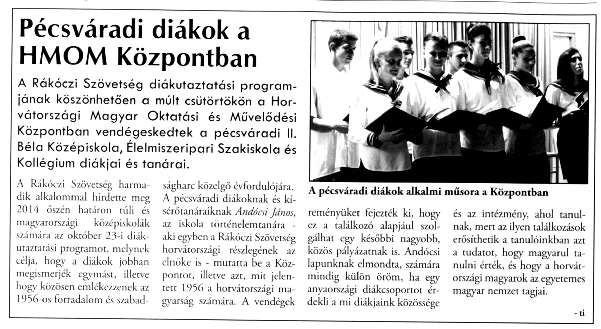 Pécsváradi diákok a HMOM Központban