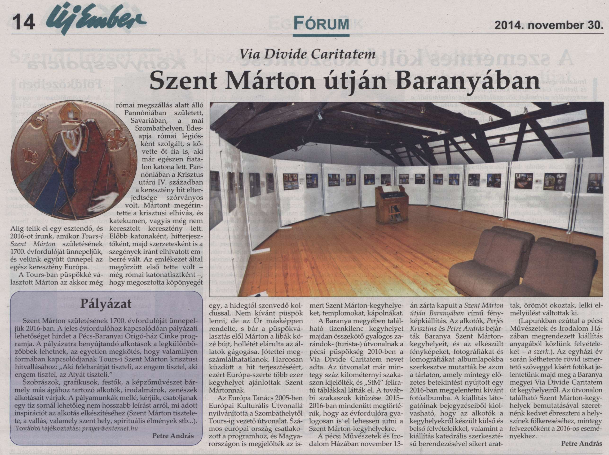 Szent Márton útján Baranyában: : Via Divide Caritatem