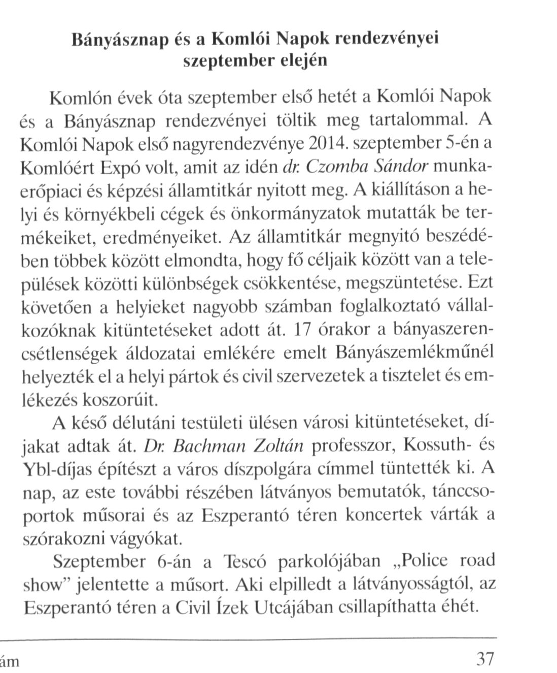 Bányásznap és Komlói Napok rendezvényei szeptember elején