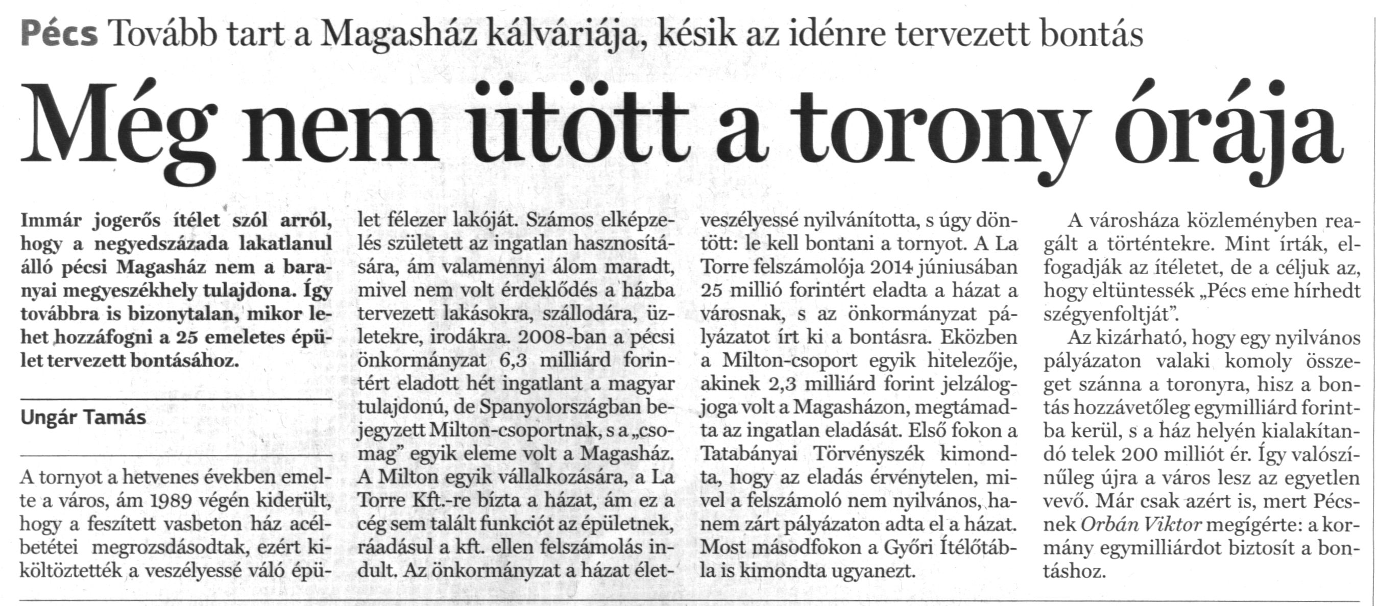 Tovább tart a Magasház kálváriája, késik az idénre tervezett bontás Még nem ütött a torony órája