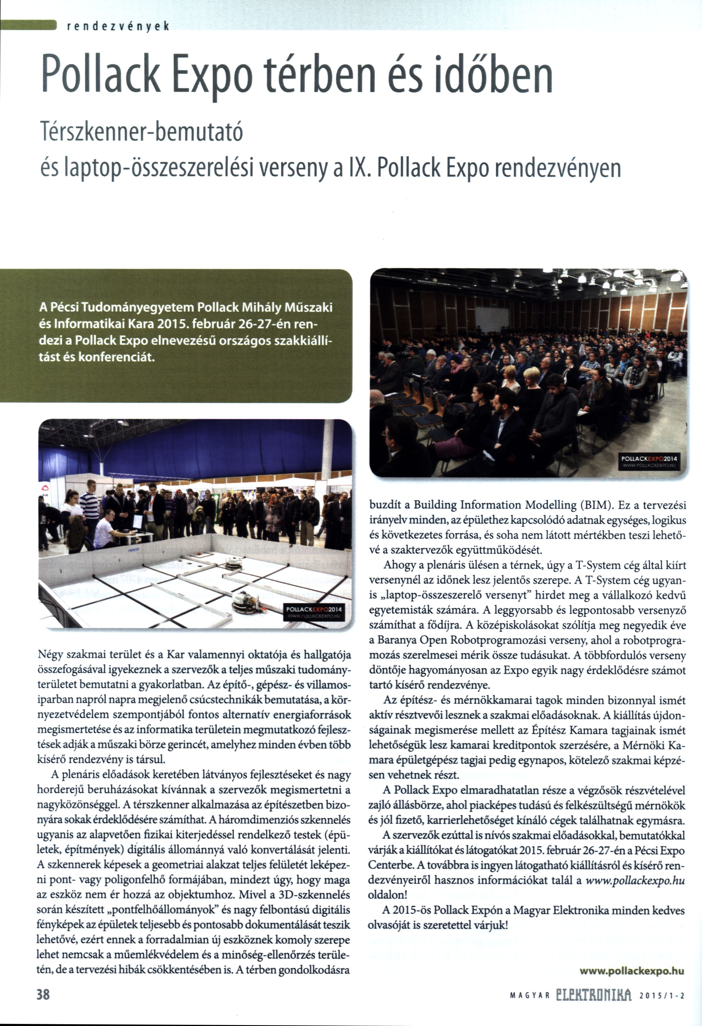 Pollack Expo térben és időben Térszkenner-bemutató és laptop-összeszerelési verseny a IX. Pollack Expo rendezvényen