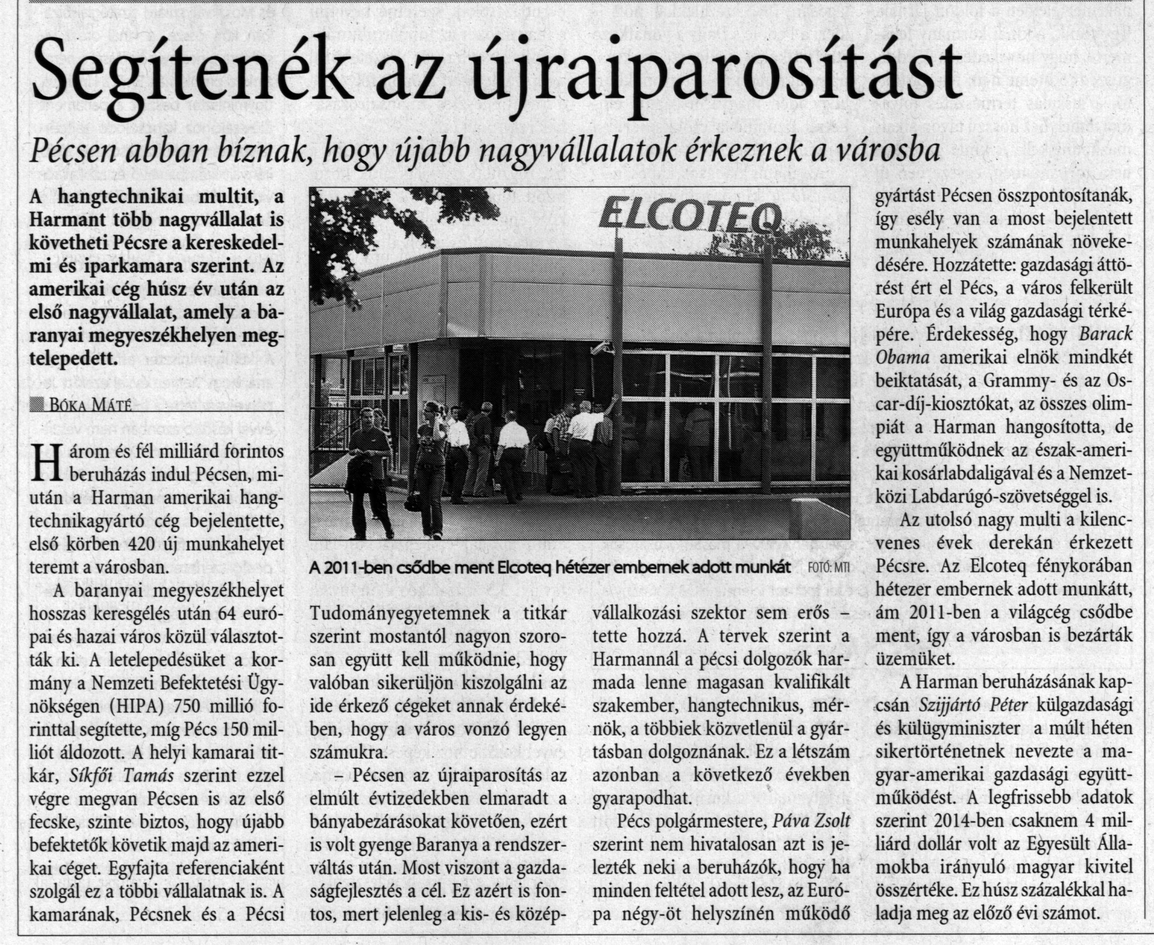 Segítenék az újraiparosítást Pécsen abban bíznak, hogy újabb nagyvállalatok érkeznek a városba