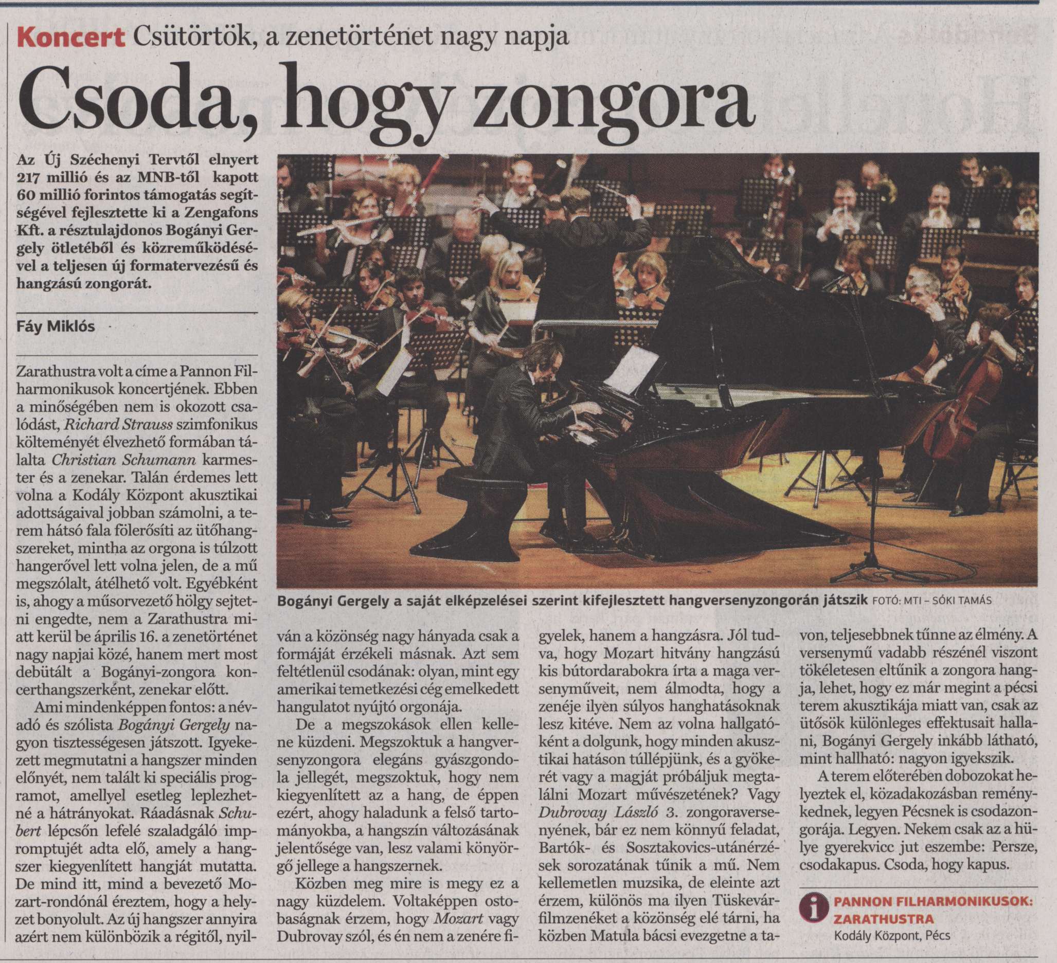 Csoda, hogy zongora Csütörtök, a zenetörténet nagy napja