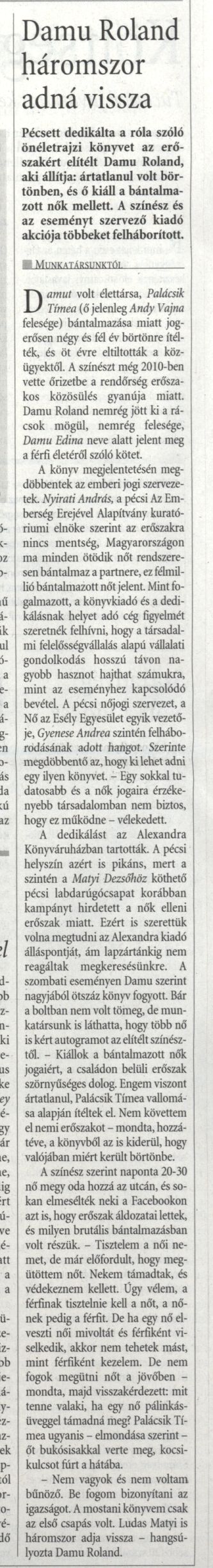 Damu Roland háromszor adná vissza
