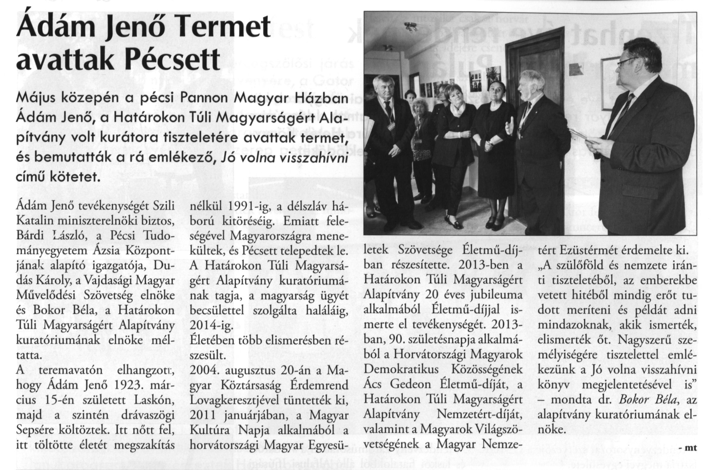 Ádám Jenő Termet avattak Pécsett