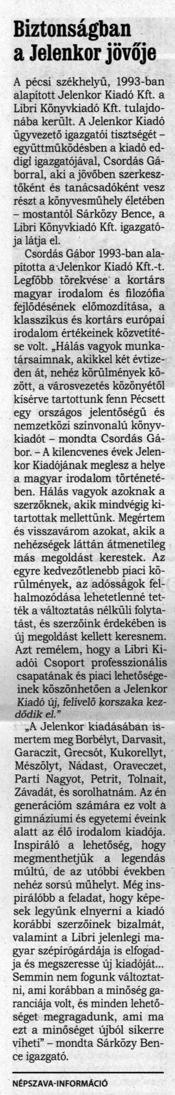 Biztonságban a Jelenkor jövője
