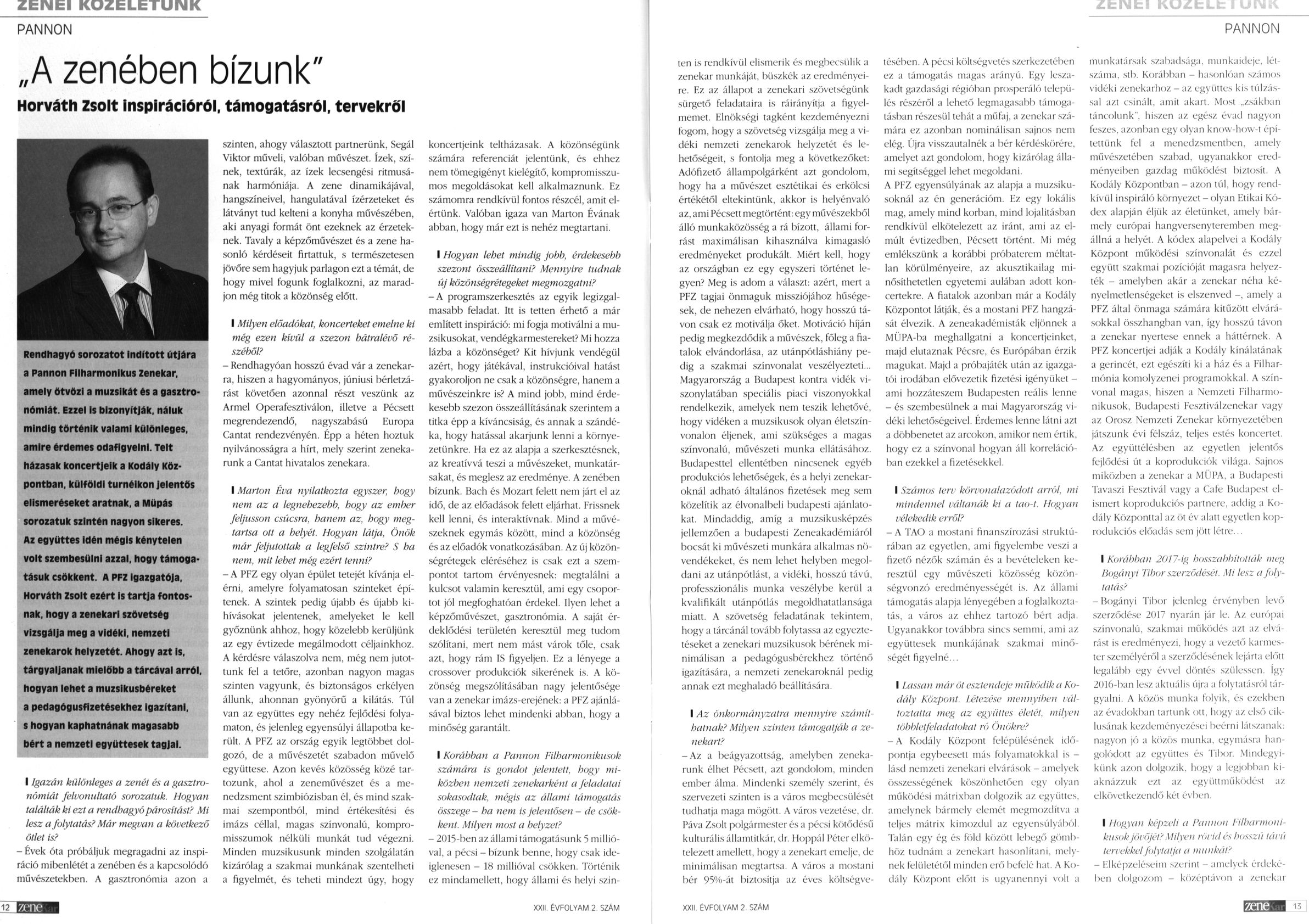 "A zenében bízunk" Horváth Zsolt inspirációról, támogatásról, tervekről