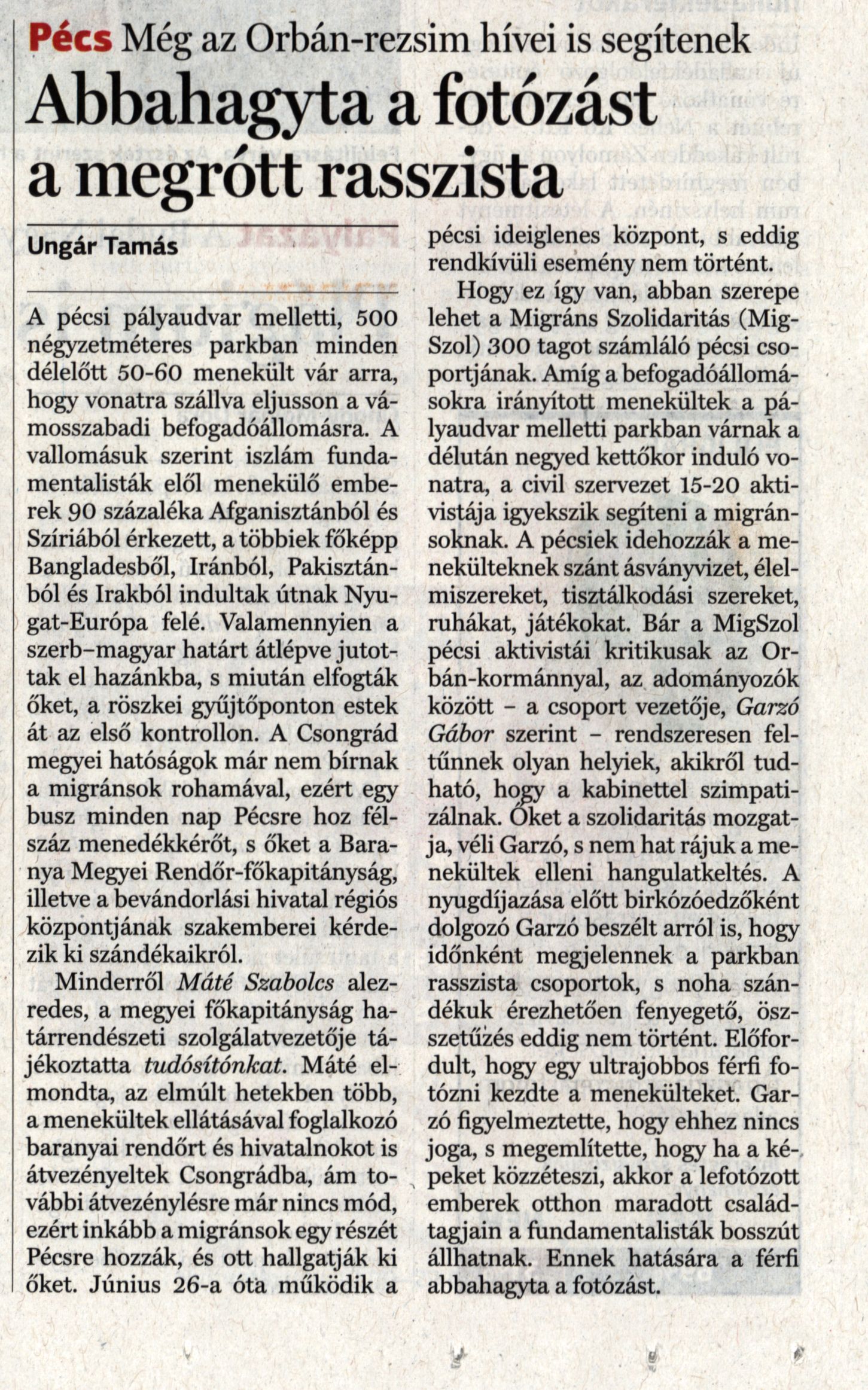 Abbahagyta a fotózást a megrótt rasszista Még az Orbán-rezsim hívei is segítenek