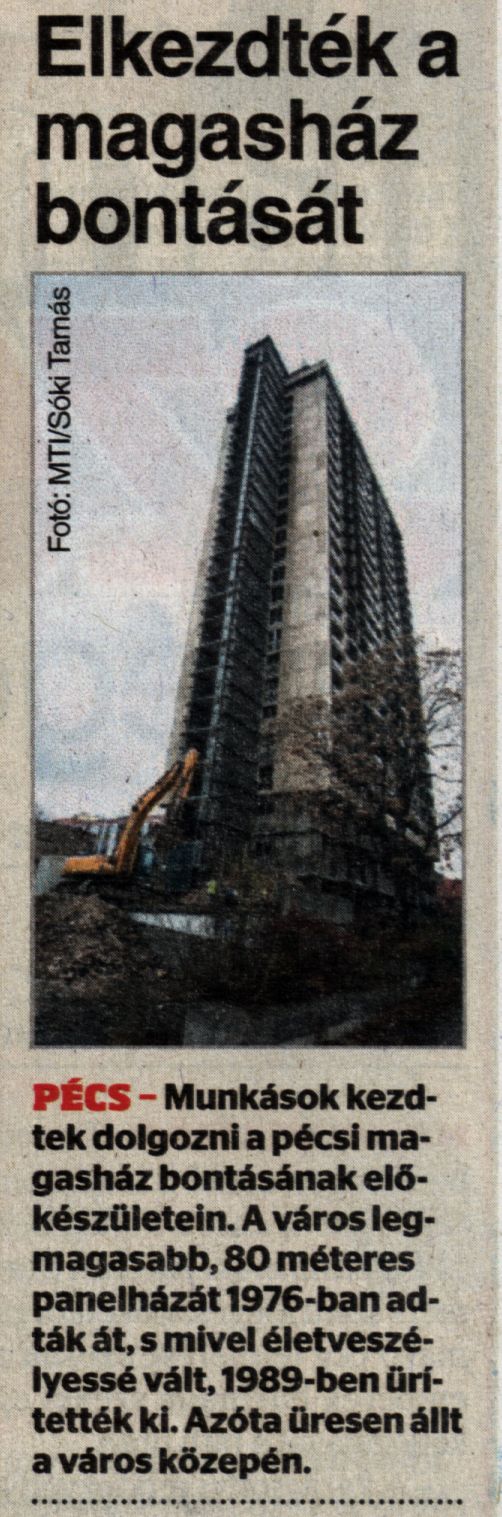 Elkezdték a magasház bontását