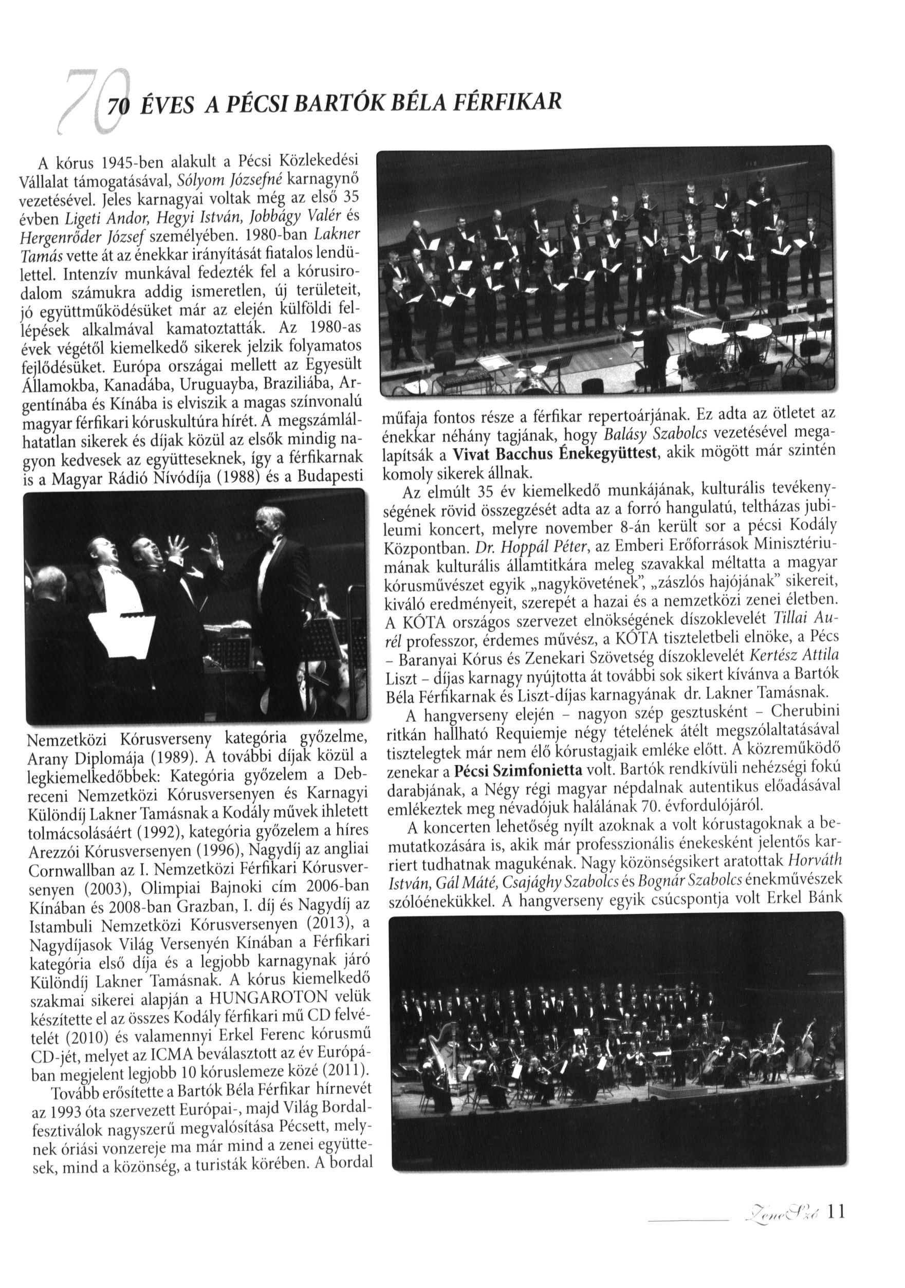 70 éves a pécsi Bartók Béla Férfikar