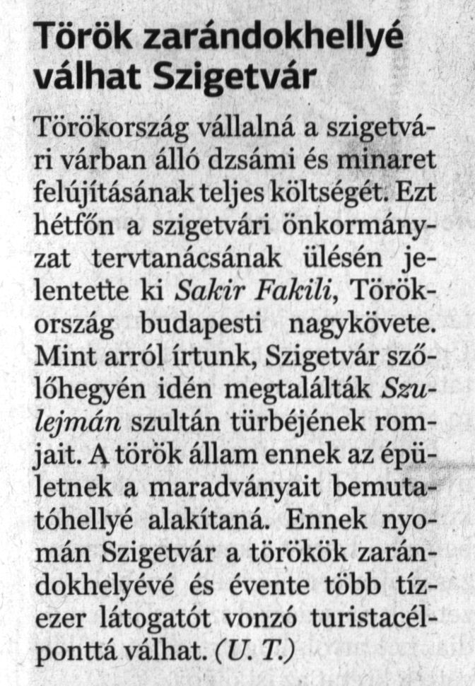 Török zarándokhellyé válhat Szigetvár