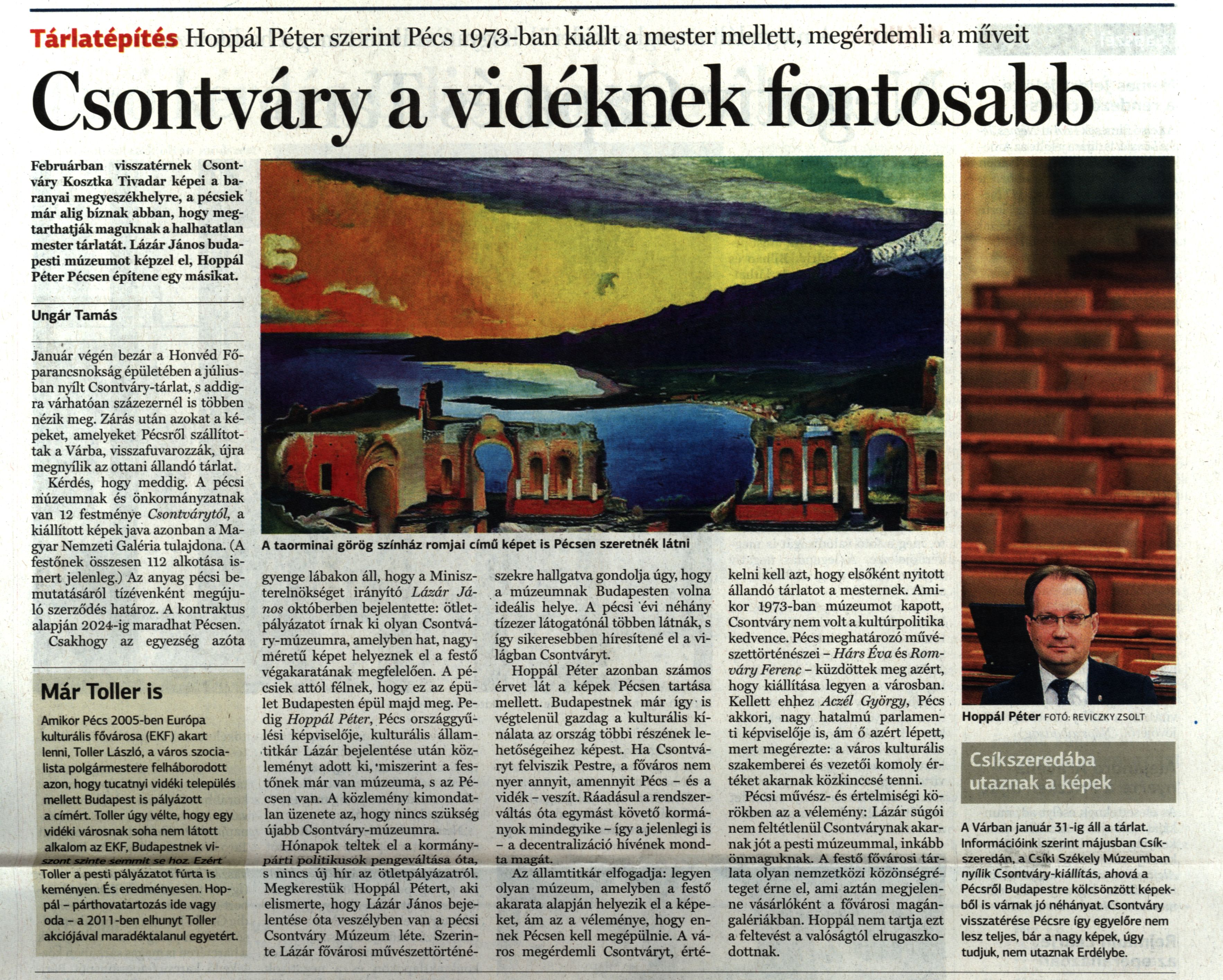 Csontváry a vidéknek fontosabb