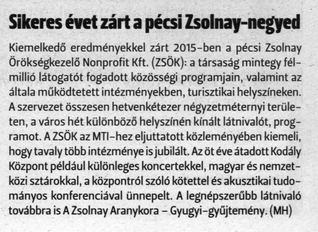 Sikeres évet zárt a pécsi Zsolnay Negyed