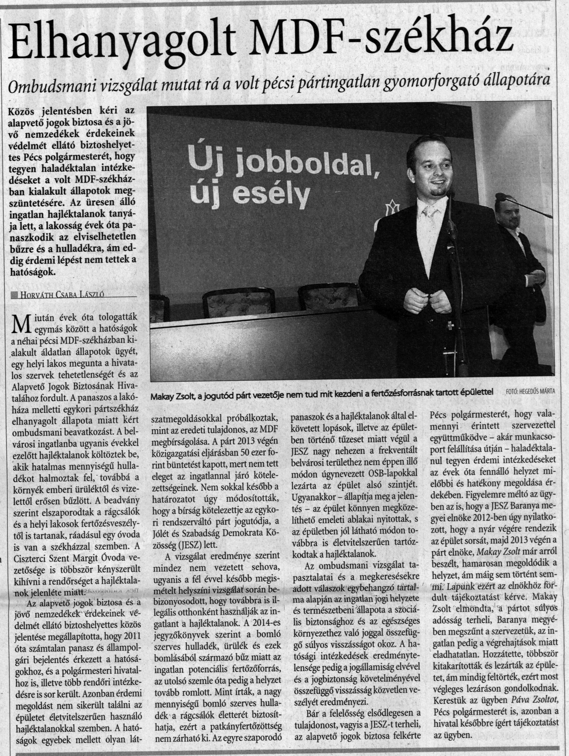 Elhanyagolt MDF-székház Ombudsmani vizsgálat mutat rá a volt pécsi pártingatlan gyomorforgató állapotára