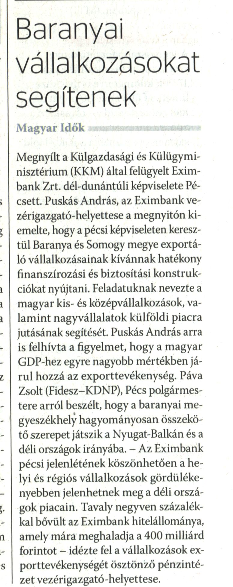 Baranyai vállalkozásokat segítenek