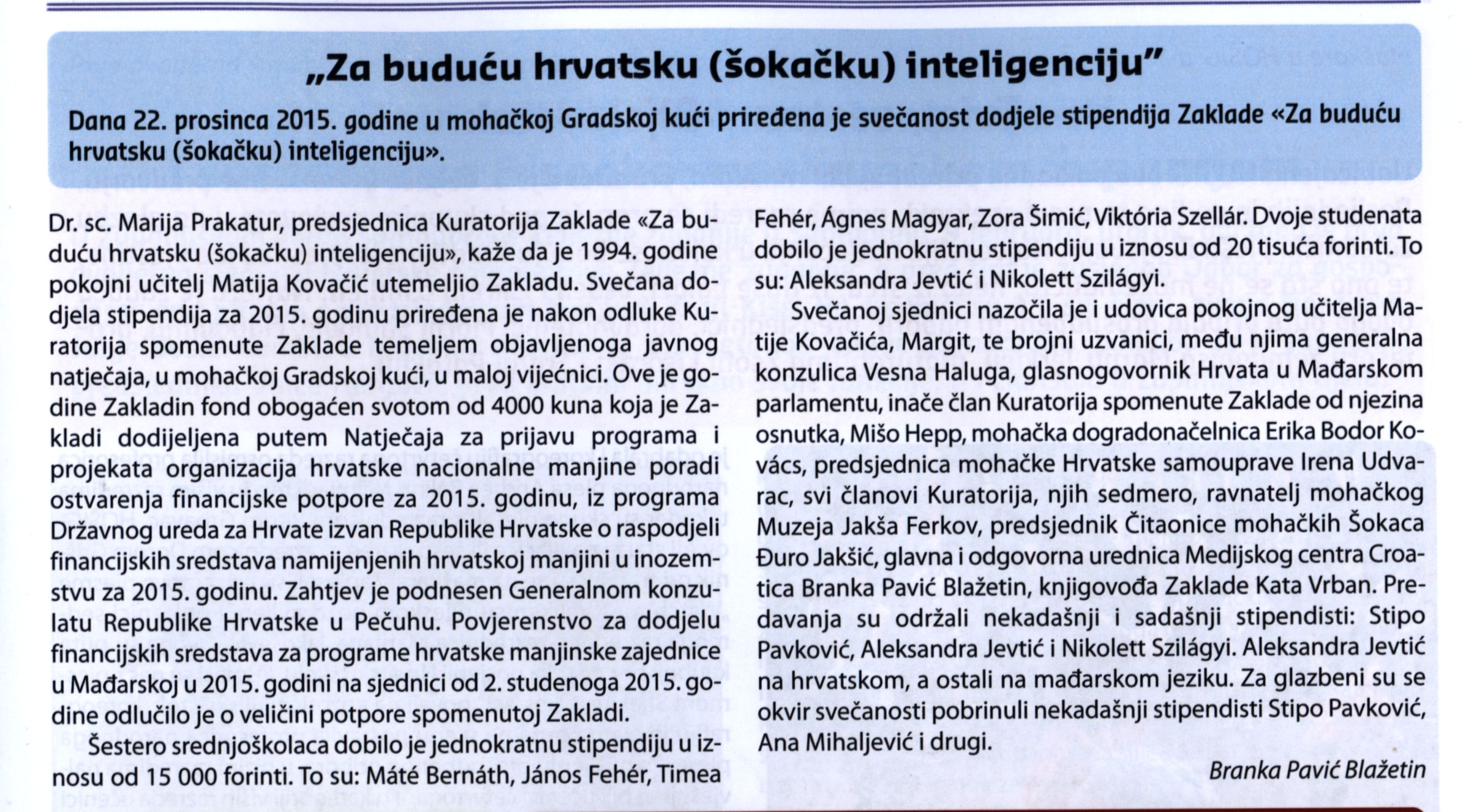 "Za buduću hrvatsku (šokačku) inteligenciju"