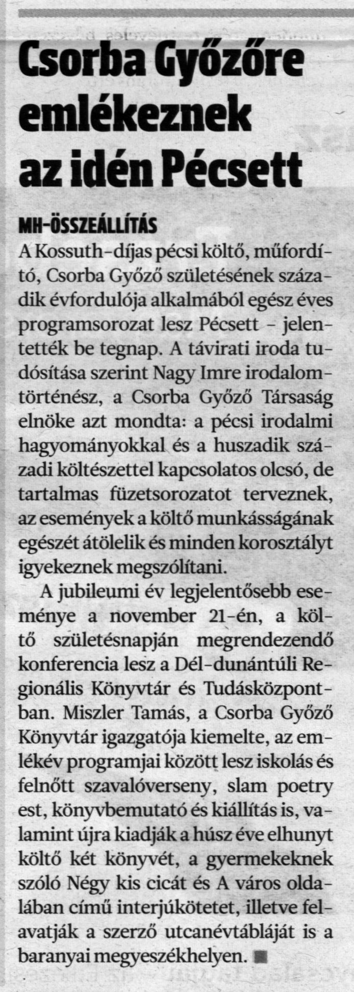 Csorba Győzőre emlékeznek az idén Pécsett